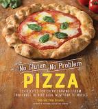 Kelli Bronski No Gluten No Problem Pizza 75+ Recipes For Every Craving From Thin Crust To 