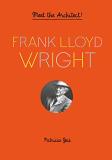 Patricia Geis Frank Lloyd Wright Meet The Architect! 