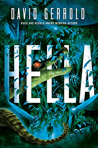 David Gerrold/Hella