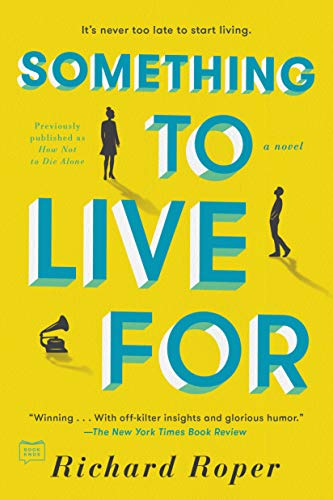 Richard Roper/Something to Live For
