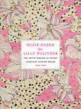 Susan Brown Suzie Zuzek For Lilly Pulitzer The Artist Behind An Iconic American Fashion Bran 