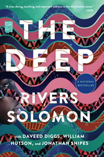 Rivers Solomon/The Deep