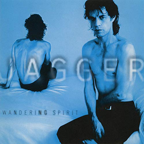 Mick Jagger/Wandering Spirit