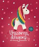 Joke Vermeiren Unicorns Dragons And More Fantasy Amigurumi 2 Vo Bring 14 Enchanting Characters To Life! 