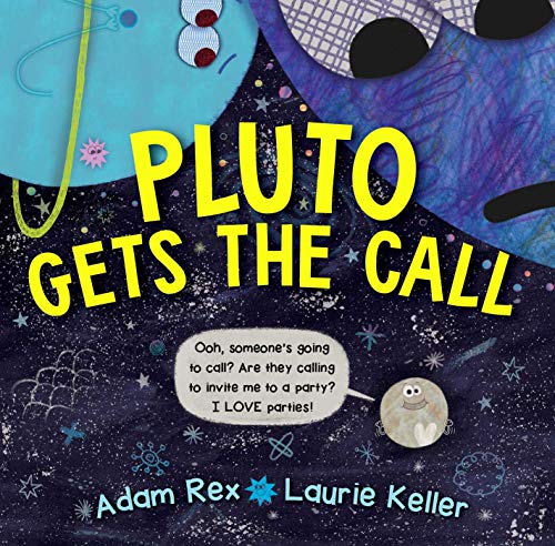 Adam Rex Pluto Gets The Call 