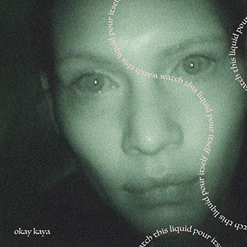 Okay Kaya/Watch This Liquid Pour Itself@Coke Bottle Clear Vinyl