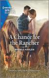 Brenda Harlen A Chance For The Rancher Original 