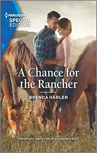 Brenda Harlen A Chance For The Rancher Original 