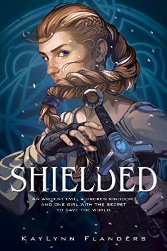 Kaylynn Flanders/Shielded
