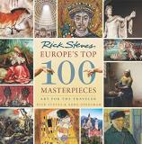 Rick Steves Europe's Top 100 Masterpieces Art For The Traveler 