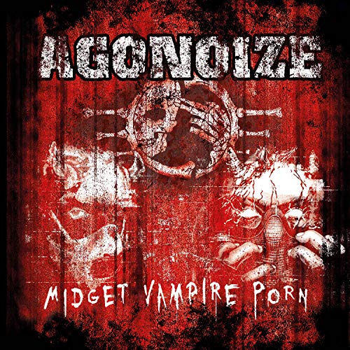 Agonoize/Midget Vampire Porn