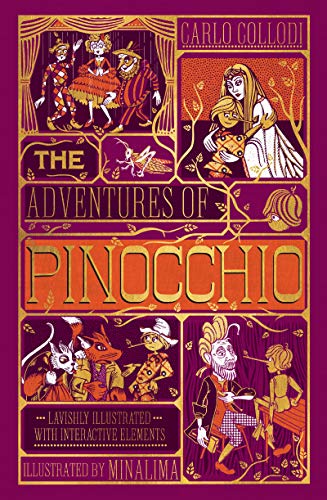Carlo Collodi/The Adventures of Pinocchio (Minalima Edition)@ (Ilustrated with Interactive Elements)