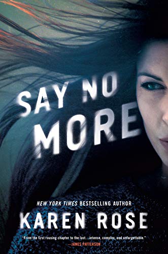 Karen Rose/Say No More