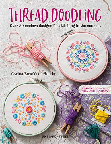 Carina Envoldsen Harris Thread Doodling Over 20 Modern Designs For Stitching In The Momen 