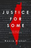 Noura Erakat Justice For Some Law And The Question Of Palestine 