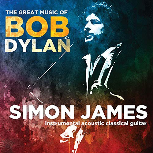Simon James/Great Music Of Bob Dylan