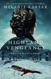 Melanie Karsak Highland Vengeance 