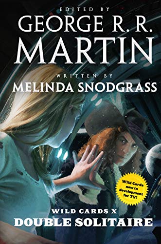 Melinda Snodgrass/Wild Cards X@ Double Solitaire