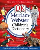 Dk Merriam Webster Children's Dictionary New Edition Features 3 000 Photographs And Illustrations 