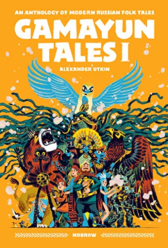 Alexander Utkin Gamayun Tales I An Anthology Of Modern Russian Folk Tales 