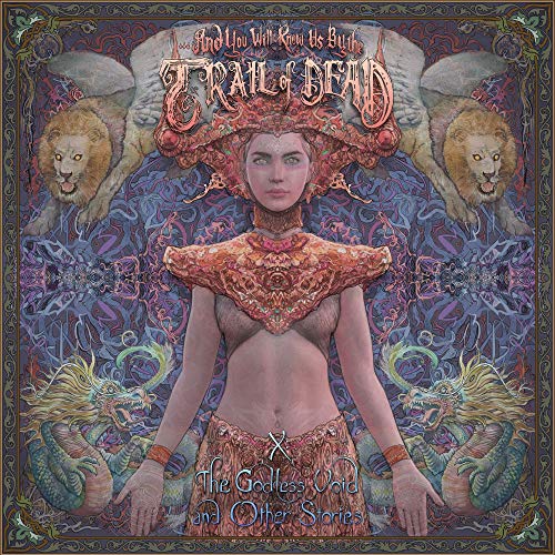 And You Will Know Us By The Trail Of Dead/X: The Godless Void & Other Stories