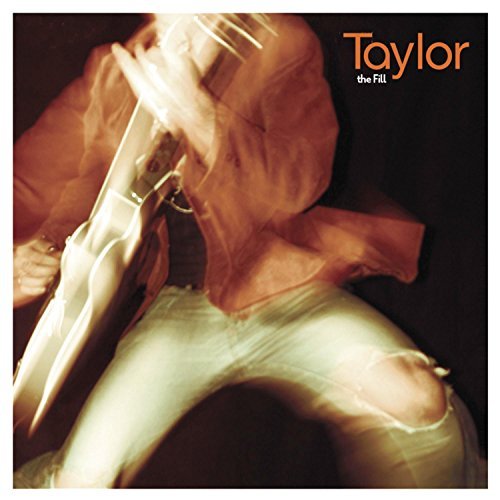 Taylor/Fill Ep
