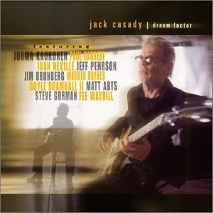 Jack Casady/Dream Factor