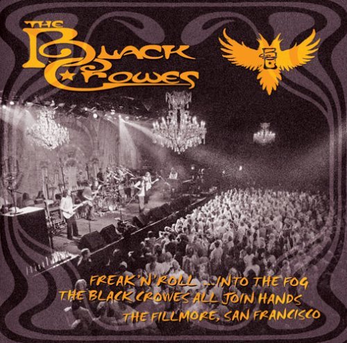 Black Crowes/Freak N Roll Into The Fog Live@2 Cd