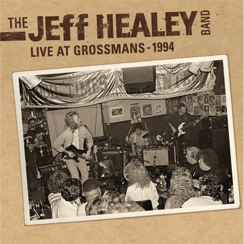 Jeff Band Healey/Live At Grossmans-1994