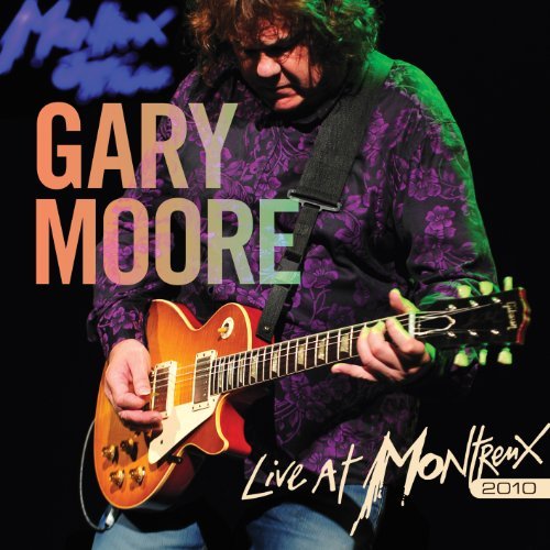 Gary Moore Live At Montreux 2010 