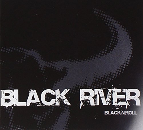 Black River/Black N' Roll