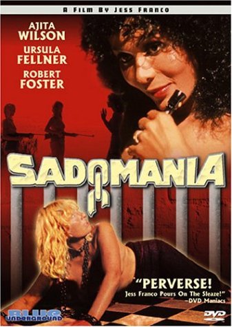 Sadomania/Wilson/Fellner/Foster@Nr