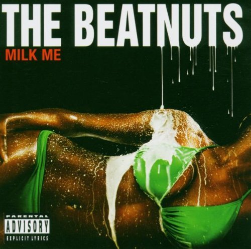 Beatnuts/Milk Me@Import-Gbr