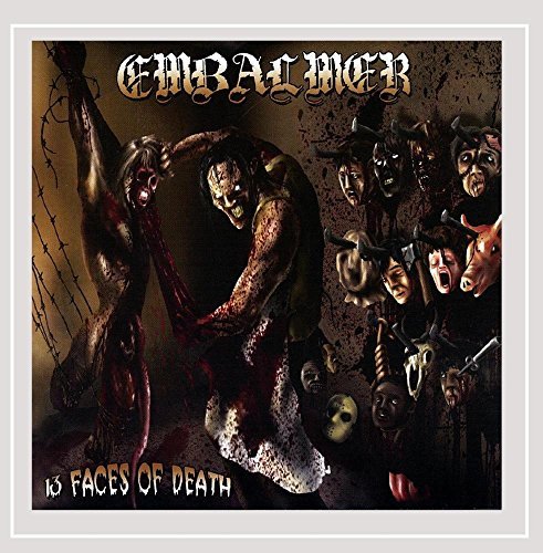 Embalmer/13 Faces Of Death