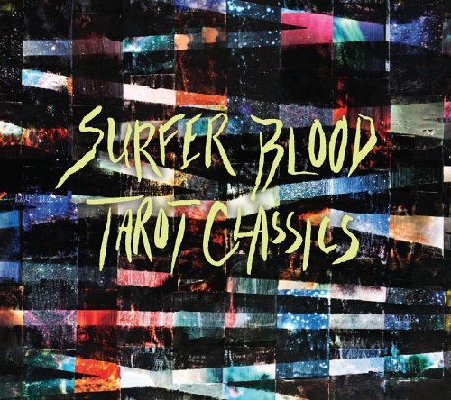Surfer Blood/Tarot Classic Ep
