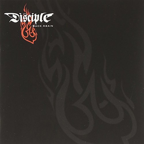 Disciple/Back Again