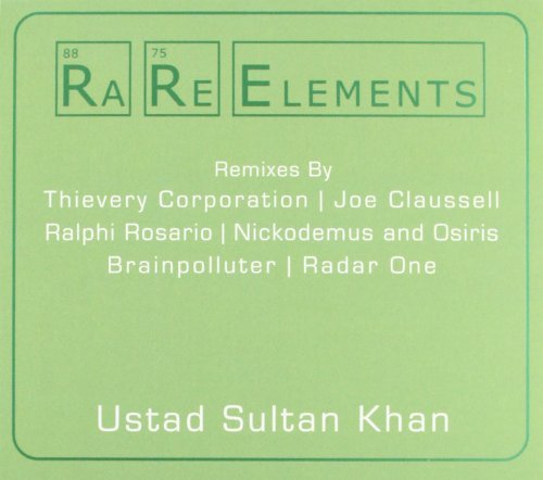 Rare Elements/Ustad Sultan Khan
