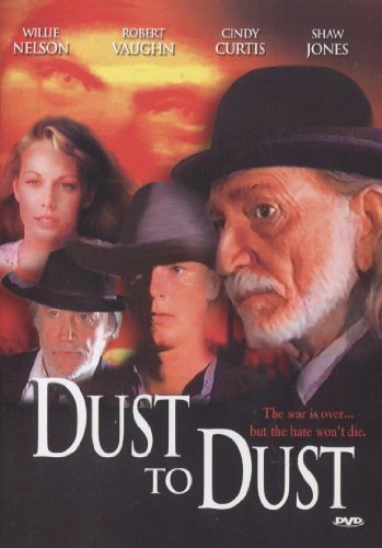 Dust To Dust/Nelson/Vaughn/Curtis/Jones@Clr@R