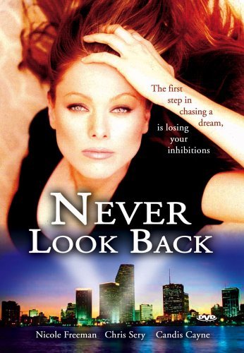 Never Look Back/Freeman/Sery/Cayne@Nr