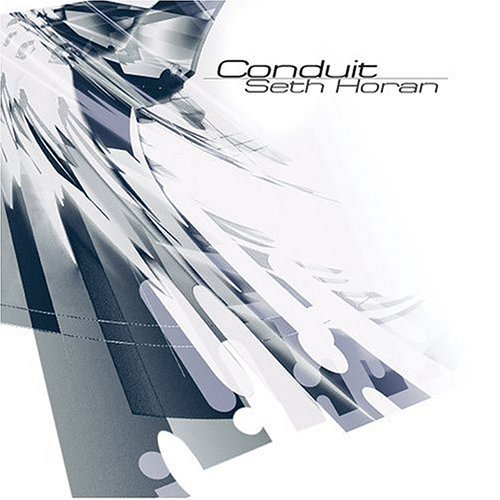 Seth Horan/Conduit