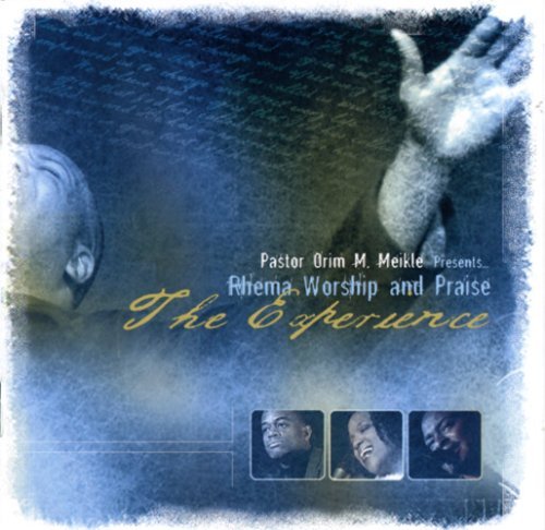 Rhema Worship & Praise/Experience