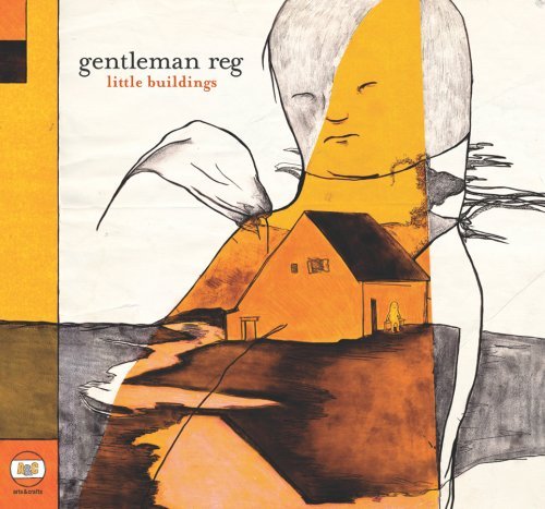Gentleman Reg/Little Buildings Ep