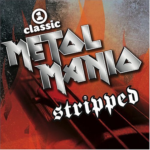 METAL MANIA: STRIPPED!-VH1 CLA/VOL. 1-METAL MANIA: STRIPPED!-