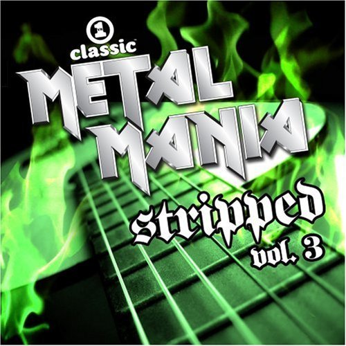 Vh1 Classic Metal Mania Stripped/Vol. 3-Vh1 Classic Metal Mania Stripped