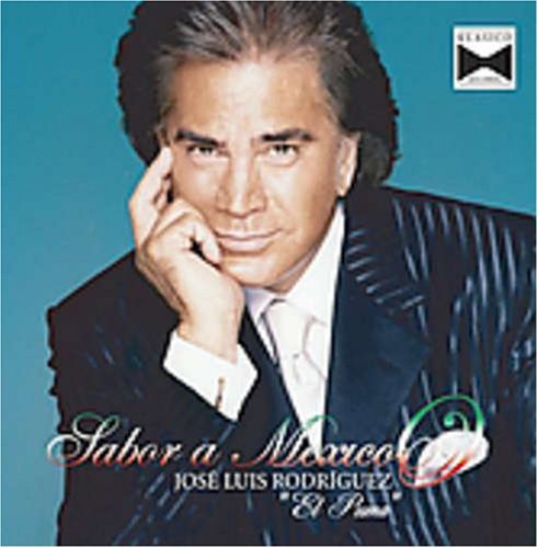 José Luis Rodríguez/Sabor A Mexico