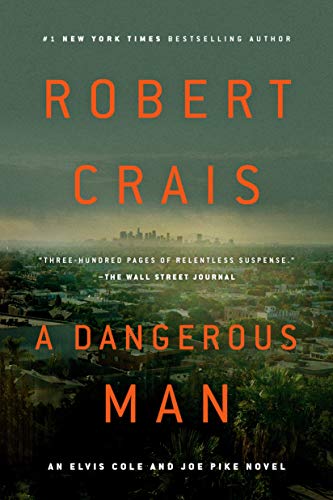 Robert Crais/A Dangerous Man