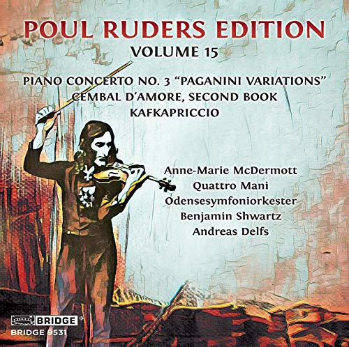 Ruders / Mcdermott / Delfs/Poul Ruders Edition 15