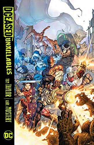 Tom Taylor/Dceased: Unkillables