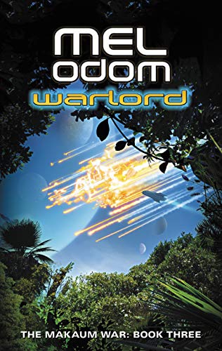 Mel Odom/Warlord@ The Makaum War: Book Three
