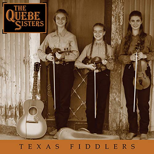 Quebe Sisters Texas Fiddlers 